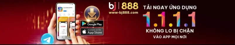 TẢI APP BJ888